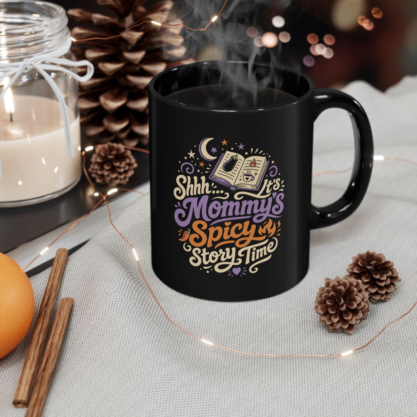 Mommy's Spicy Story Time Coffee Mug