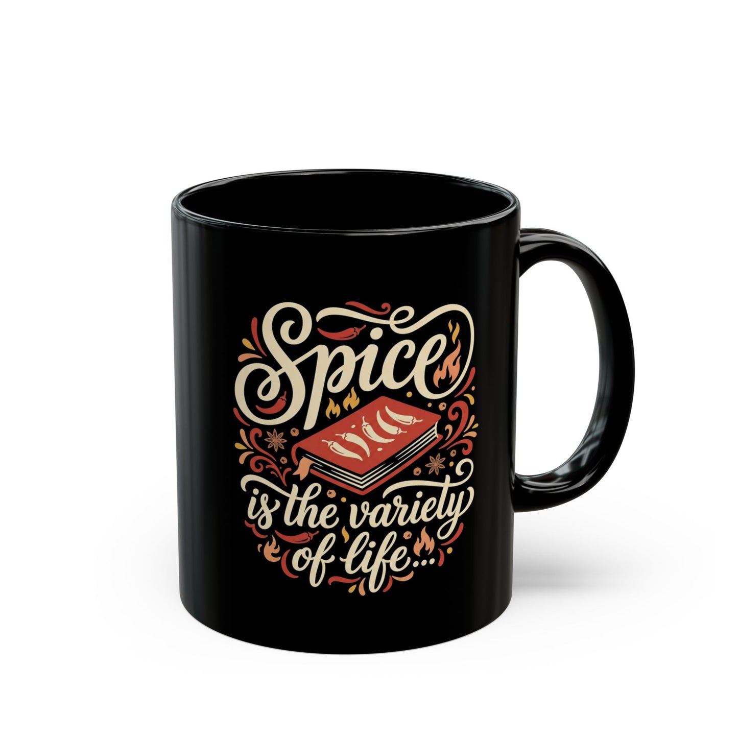 "Spice Is the Variety of Life" Coffee Mug