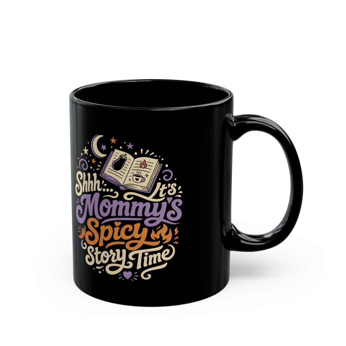 Mommy's Spicy Story Time Coffee Mug
